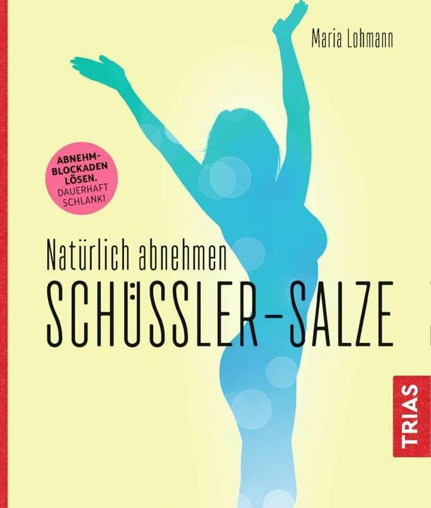 Immagine prodotto Natürlich abnehmen. Schüssler-Salze (Tedesco, Maria Lohmann, 2018)
