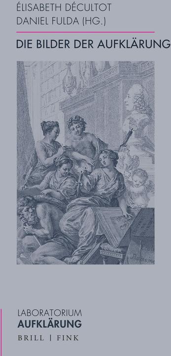 Immagine prodotto Die Bilder der Aufklärung (Tedesco, Inglese, Elisabeth Décultot, Daniel Fulda, 2024)