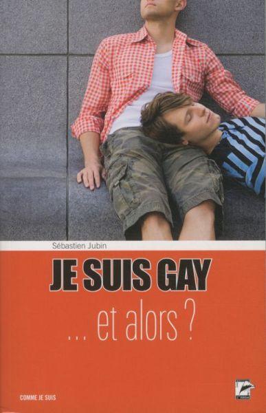 Image du produit Hebe Je suis gay... et alors? (Français, Sébastien Jubin, 2010)