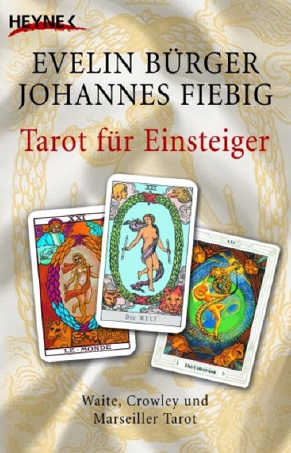 Produktbild Tarot für Einsteiger (Deutsch, Johannes Fiebig, 2007)