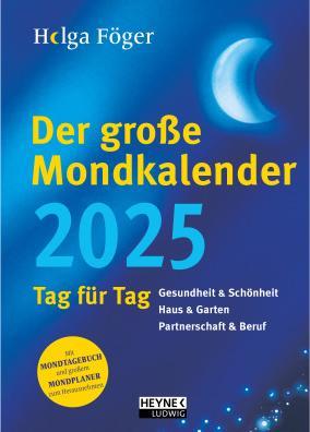 Produktbild Heyne Ludwig Taschenkalender Der grosse Mondkalender Tag für Tag (17 x 24 cm, Harter Einband, Deutsch)