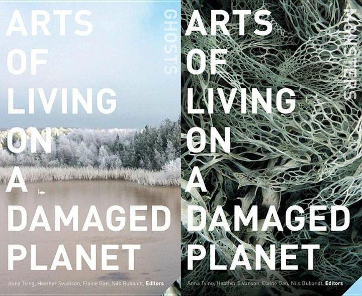 Actual product image Arts of Living on a Damaged Planet (English, Nils Bubandt, Elaine Gan, Heather Swanson, Anna Tsing, 2017)