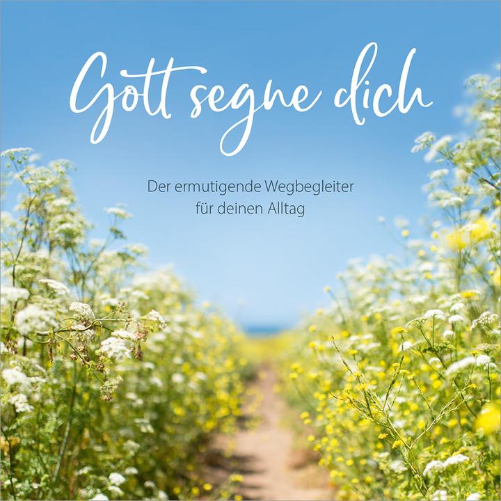Produktbild Gott segne dich (Deutsch, Hanni Plato, Nicole Schol, 2023)