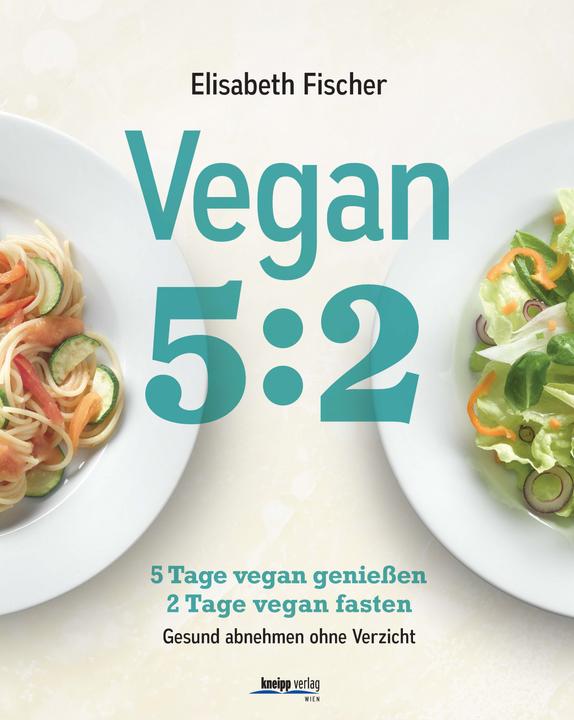 Actual product image Vegan 5:2 (German, Elisabeth Fischer, 2016)