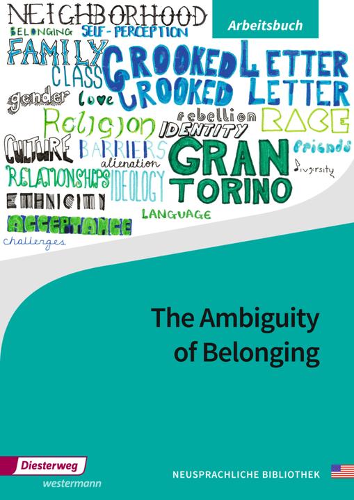 Immagine prodotto The Ambiguity of Belonging. Arbeitsbuch (Tedesco, Inglese, Florianua, Deeg, Christoph/Krey, Katja/Nuxoll, 2017)