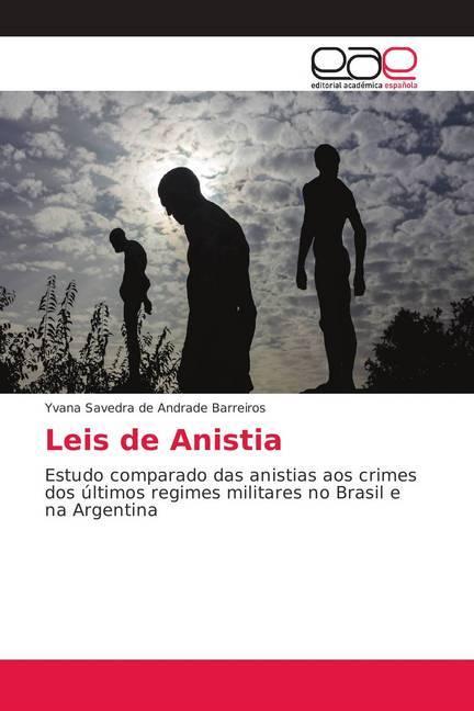 Actual product image Leis de Anistia (Yvana Savedra de Andrade Barreiros, 2018)