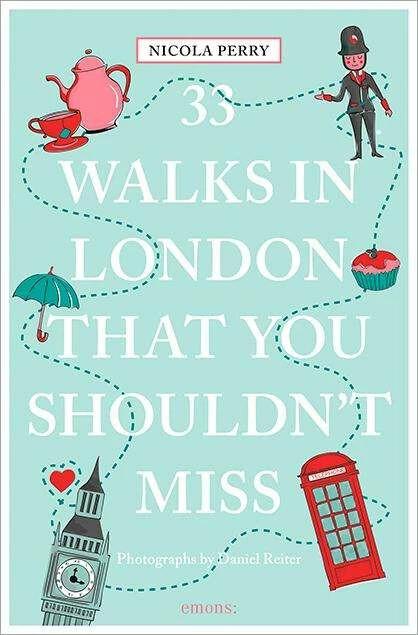 Image du produit 33 Walks in London that you shouldn't miss (Anglais, Nicola Perry, 2023)