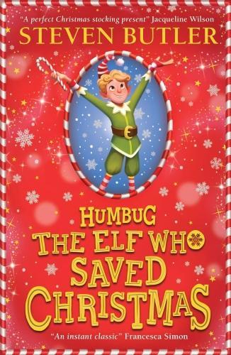 Humbug: The Elf Who Saved Christmas (English, Kenneth Anderson (Illustr.), Steven Butler, 2022)