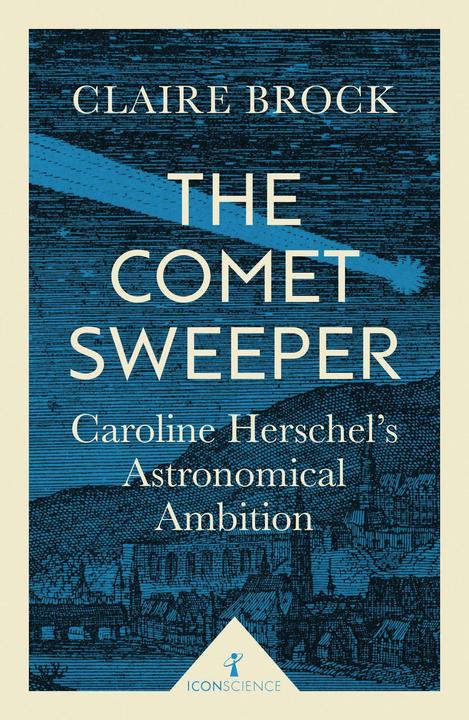 Immagine prodotto The Comet Sweeper (Icon Science) (Inglese, Claire Brock, 2017)