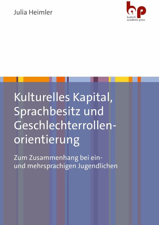 Actual product image Kulturelles Kapital, Sprachbesitz und Geschlechterrollenorientierung (German, Julia Heimler, 2023)