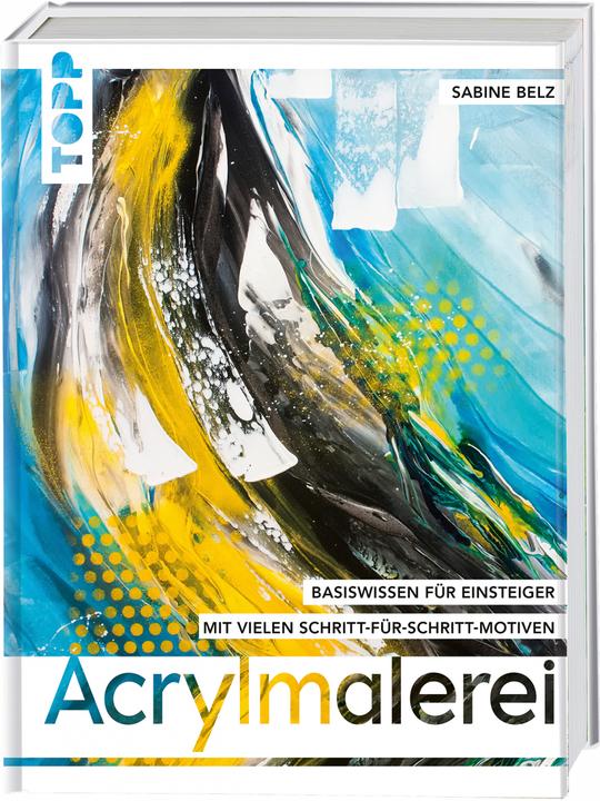Produktbild Acrylmalerei (Deutsch, Sabine Belz, 2019)