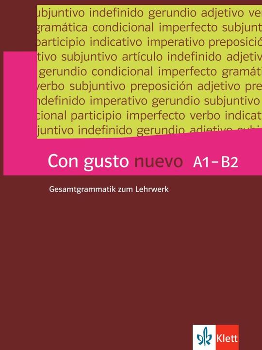 Produktbild Con gusto nuevo A1-B2 Grammatik (Deutsch, Spanisch, Gemma, Schauf, Susanne/LinaresiZapater, 2023)