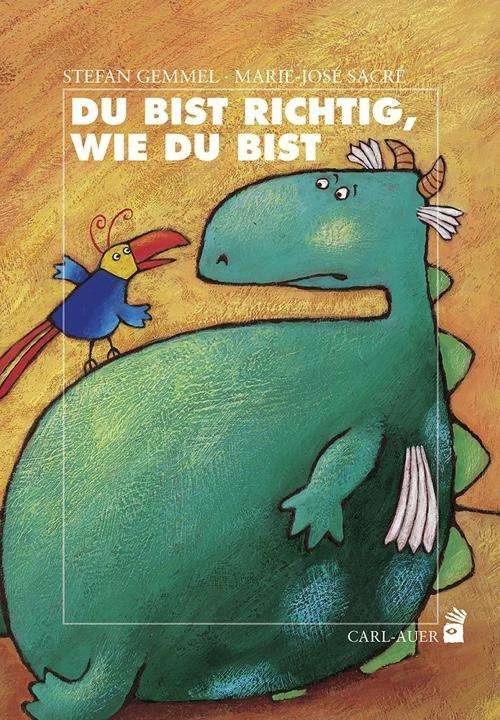Produktbild Du bist richtig, wie du bist (Deutsch, Stefan Gemmel, 2016)