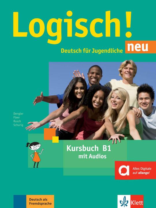 Immagine prodotto Logisch! neu B1. Kursbuch mit Audios zum Download (Tedesco, Cordula Schurig, Sarah Fleer, Stefanie Dengler, Paul Rusch, 2018)
