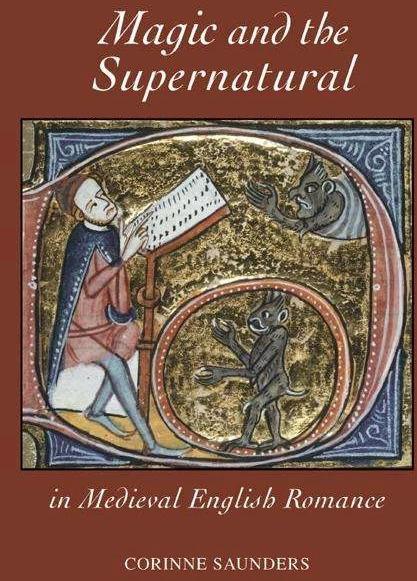Produktbild Magic and the Supernatural in Medieval English Romance (Englisch, Corinne Saunders, 2010)