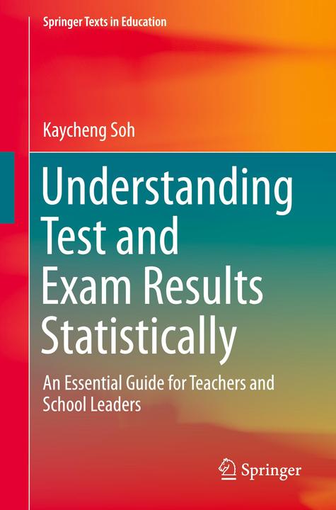 Actual product image Understanding Test and Exam Results Statistically (English, Kaycheng Soh, 2016)