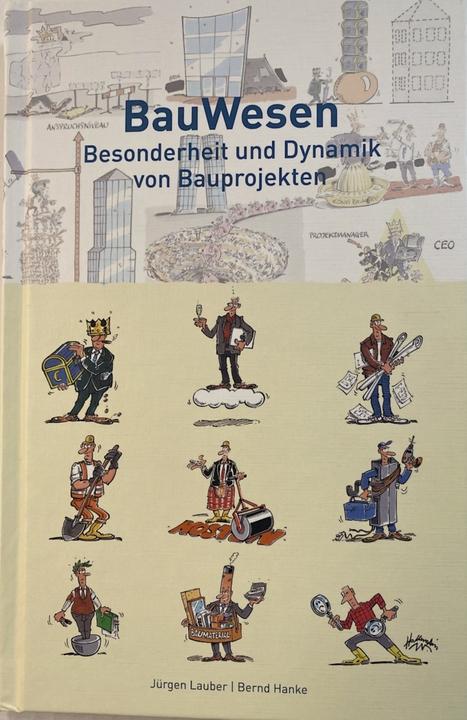 Actual product image BauWesen (German, Jürgen Lauber, Bernd Hanke, Walter Hollenstein, 2015)