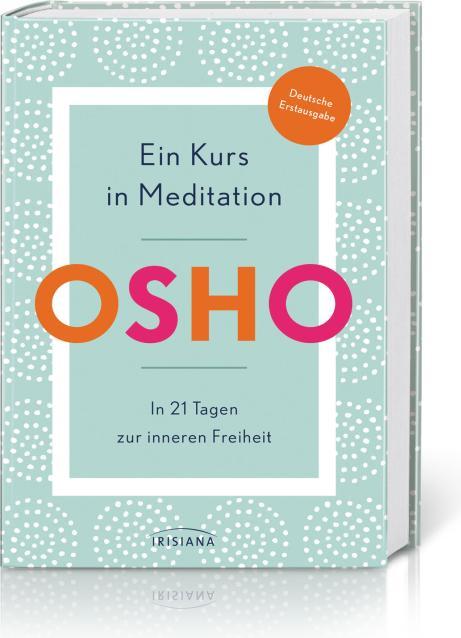 Immagine prodotto Ein Kurs in Meditation (Tedesco, Osho, 2021)