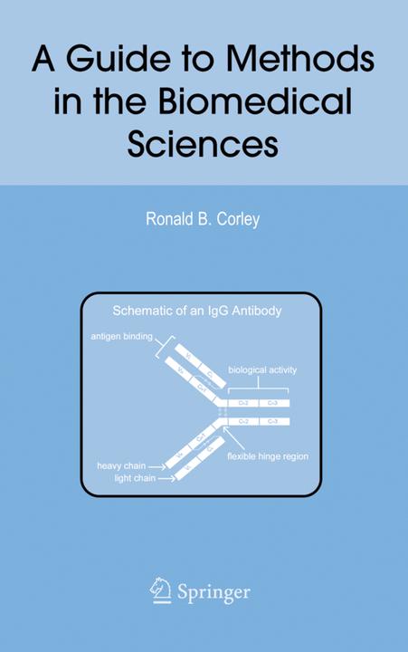 Image du produit A Guide to Methods in the Biomedical Sciences (Anglais, Ronald B. Corley, 2010)