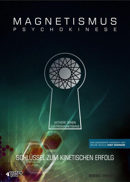 Produktbild Magnetismus Psychokinese (Deutsch, Benedikt Maurer, 2018)