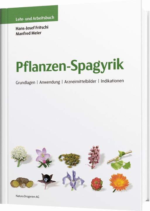 Produktbild Pflanzen-Spagyrik (Deutsch, Hans-Josef Fritschi, Manfred Meier)