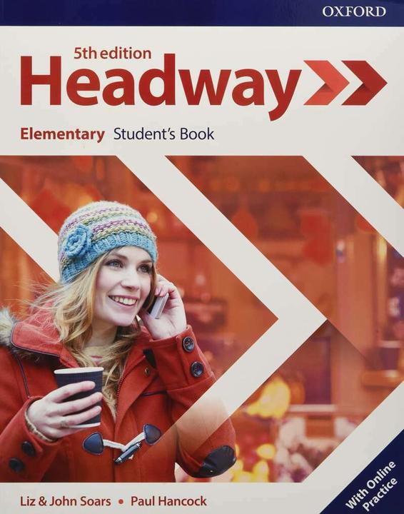 Image du produit Headway: Elementary: Student's Book with Online Practice (Anglais, Collectif, 2018)