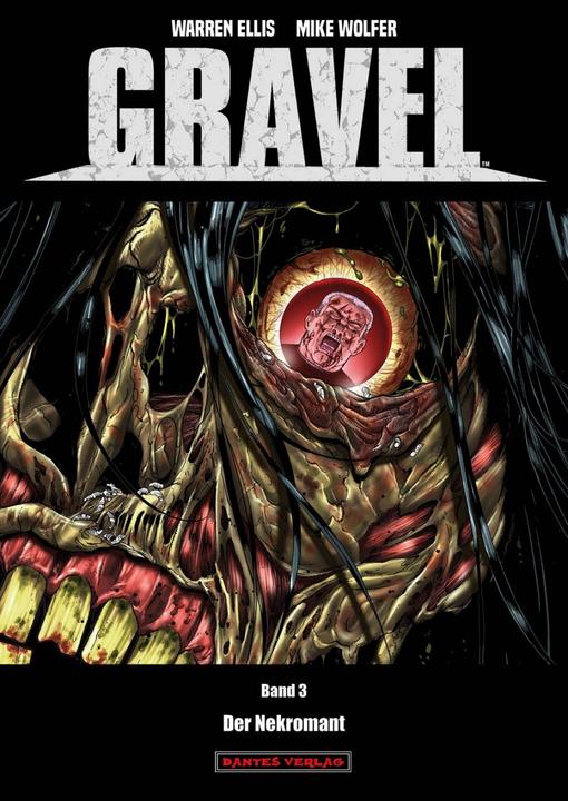 Gravel 3 - Der Nekromant (Deutsch, Warren Ellis, 2018)