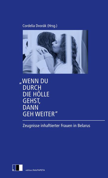 Produktbild Wenn du durch die Hölle gehst, dann geh weiter' (Deutsch, Cordelia Dvorák, 2024)