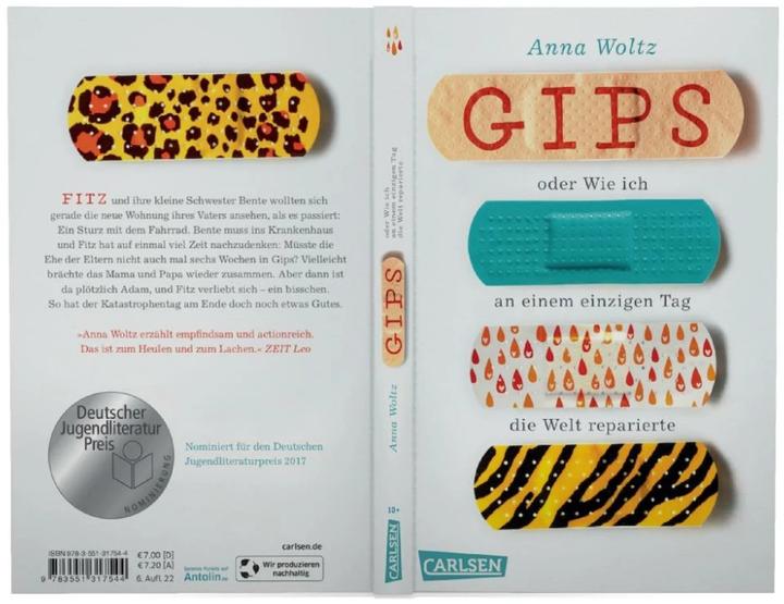 Actual product image Plaster or How I Fixed the World in a Single Day (Anna Woltz, German)