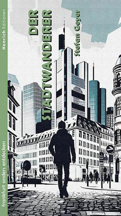 Produktbild Geyer:Der Stadtwanderer (Deutsch, Stefan Geyer, 2024)