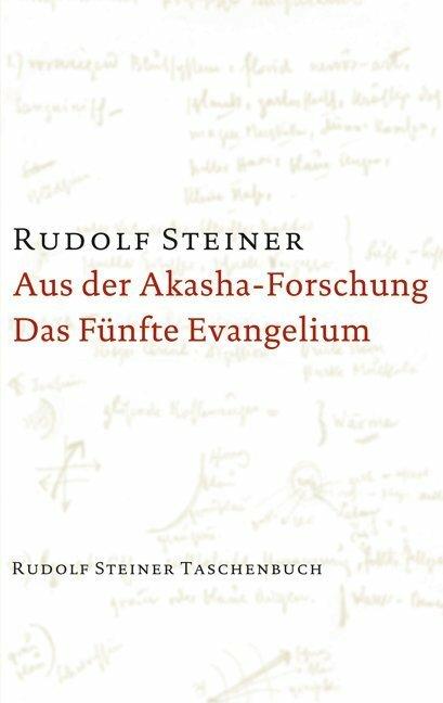 Immagine prodotto Aus der Akasha-Forschung. Das Fünfte Evangelium (Tedesco, Rudolf Steiner, 2020)