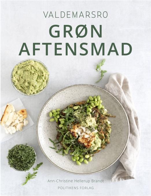Actual product image Politikens Forlag Valdemarsro - Green Evening Food - by Hellerup Brandt Ann-Christine - Book (Hardcover) | Language: