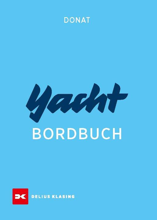 Produktbild Yacht-Bordbuch (Deutsch, Hans Donat, Christian Tiedt, 2023)