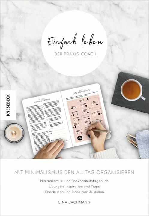 Produktbild Einfach leben – Der Praxis-Coach (Deutsch, Lina Jachmann, 2019)