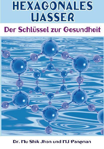 Immagine prodotto Hexagonales Wasser (Tedesco, Mu Shik (Dr)/Pangman, MJ, Jhon, 2008)