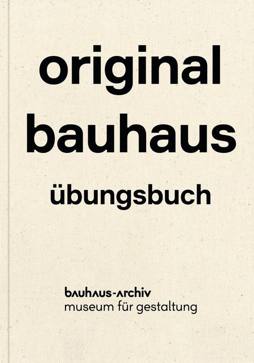 Produktbild original bauhaus - dt (Deutsch, Nina Wiedemeyer, Friederike Holländer, 2019)