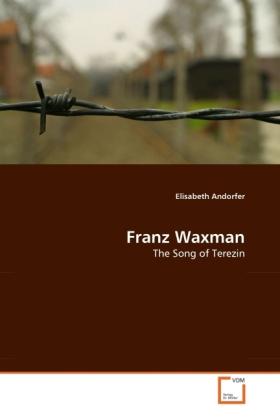 Actual product image Franz Waxman (Elisabeth Andorfer, 2011)