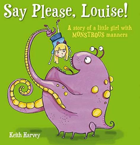 Produktbild Say Please, Louise (Englisch, Keith Harvey, 2013)