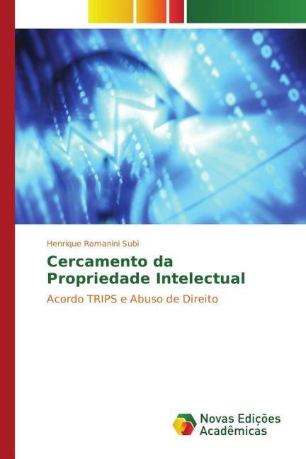 Actual product image Cercamento da Propriedade Intelectual (Henrique Romanini Subi, 2015)