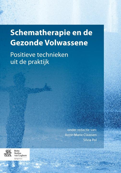 Actual product image Schematherapie en de Gezonde Volwassene (Dutch, Els Loeb, Elke Smeets, Monique Hulsbergen, 2015)