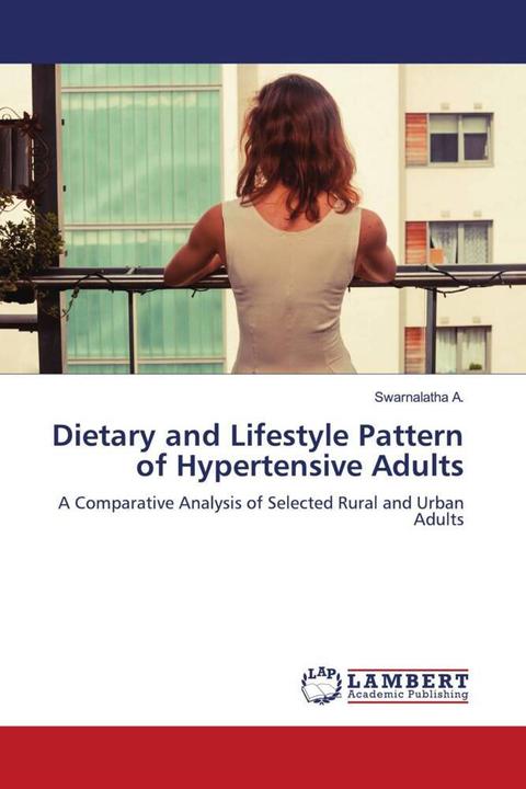 Actual product image Dietary and Lifestyle Pattern of Hypertensive Adults (Swarnalatha A., 2022)