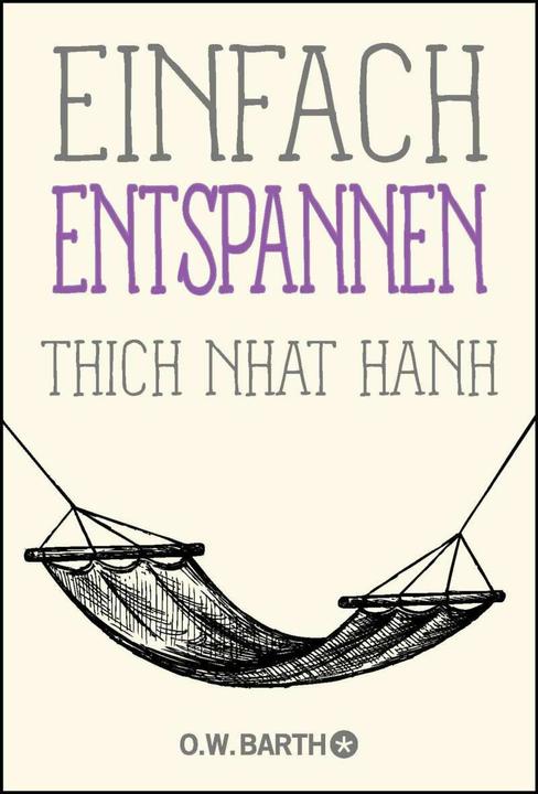 Actual product image Einfach entspannen (German, Thich Nhat Hanh, 2016)