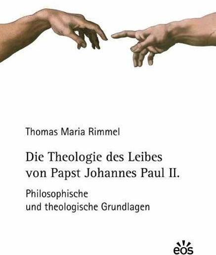 Immagine prodotto Die Theologie des Leibes von Papst Johannes Paul II (Tedesco, Clemens Breuer, Thomas M. Rimmel, 2014)