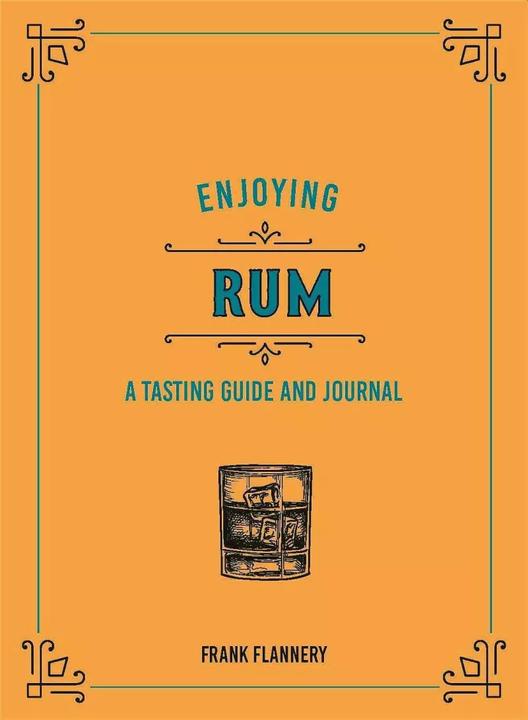 Immagine prodotto Enjoying Rum (Inglese, Jeff McLaughlin, Franchi Flannery, 2021)
