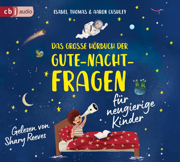 Actual product image The great audio book of bedtime questions for curious children (Isabel Thomas, Antje Kuhlmeier, Shary Reeves, Malin Riegner, Finja Riegner, Jesse Schwantes, German)