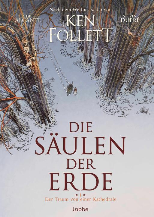 Die Säulen der Erde - Der Traum von einer Kathedrale (German, Ken Follett, Didier Alcante, Steven Dupré, 2024)