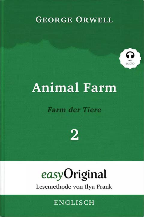 Animal Farm / Farm der Tiere - Teil 2 (mit kostenlosem Audio-Download-Link) (George Orwell, Ulrike Wittmann, Englisch, Deutsch)