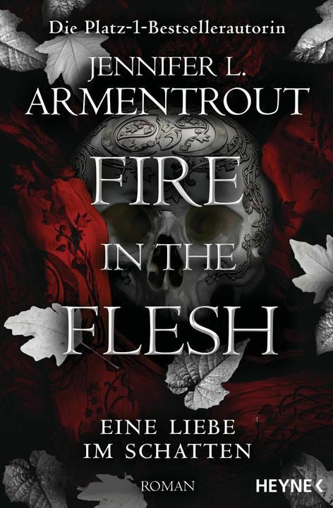 Image du produit Fire in the Flesh – Eine Liebe im Schatten (Allemand, Sonja Rebernik-Heidegger, Jennifer L. Armentrout, 2024)