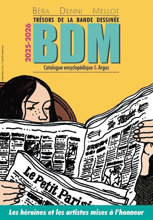 Produktbild Trésors de la bande dessinée : BDM 2025-2026 (Französisch, Collectif, 2024)