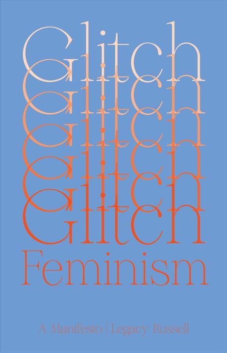 Immagine prodotto Russell:Glitch Feminism (Inglese, Eredità Russell, 2020)